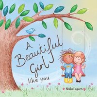 bokomslag Beautiful Girl Like You