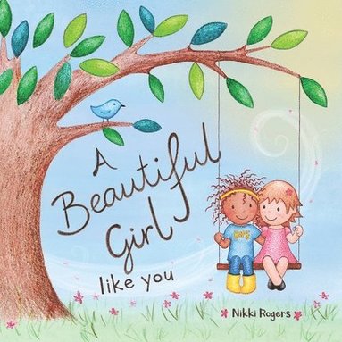 bokomslag Beautiful Girl Like You