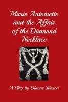 Dianne Stinson - Marie Antoinette and the Affair of the Diamond Necklace, Häftad