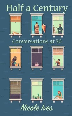 Half a Century: Conversations at 50
