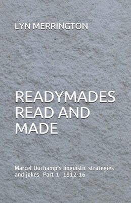 bokomslag Readymades Read and Made