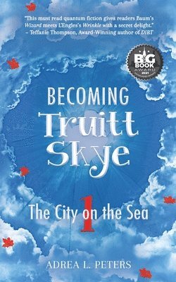 Becoming Truitt Skye 1