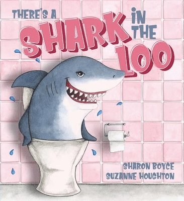 There's a Shark in the Loo 1