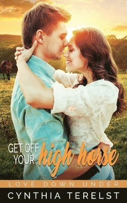 Cynthia Terelst - Get Off Your High Horse, Häftad
