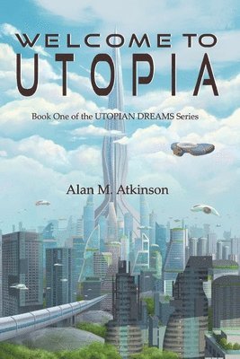 bokomslag Welcome to Utopia