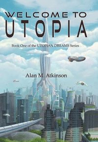 bokomslag Welcome to Utopia