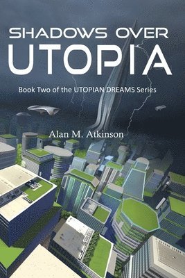 bokomslag Shadows Over Utopia