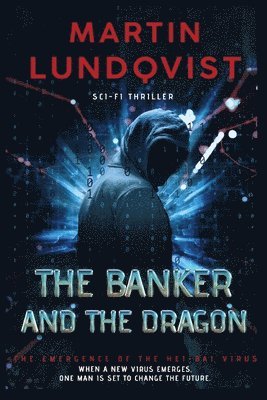 bokomslag Banker and the Dragon