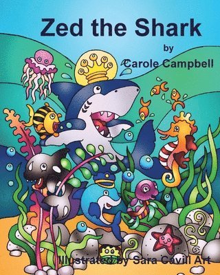 bokomslag Zed the Shark