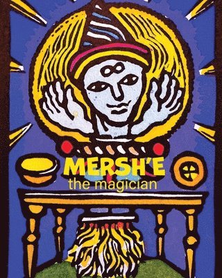 Sarah Cavill - Mersh'e, Häftad