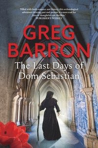 bokomslag The Last Days of Dom Sebastian
