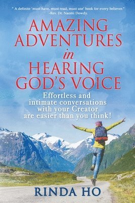 bokomslag Amazing Adventures in hearing God's voice