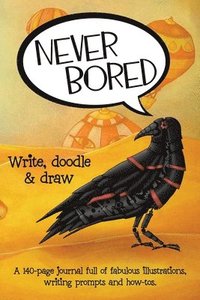 bokomslag Never Bored: Write, Doodle & Draw