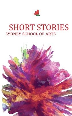 Christine Williams - Short Stories Sydney School of Arts, Häftad