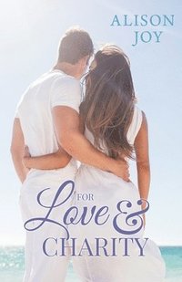 bokomslag For Love and Charity