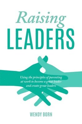 Raising Leaders 1