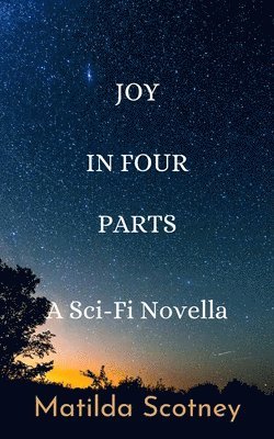 Joy In Four Parts 1