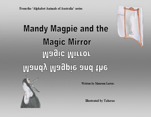 Larter - Mandy Magpie and the Magic Mirror, Häftad