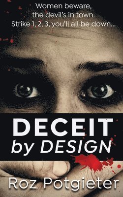 Roz Potgieter - Deceit by Design, Häftad