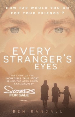 bokomslag Every Stranger's Eyes