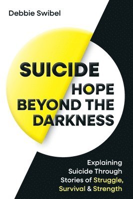 bokomslag Suicide Hope Beyond the Darkness