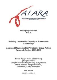 bokomslag ALARA Monograph 2 Building Leadership Capacity - Sustainable Leadership