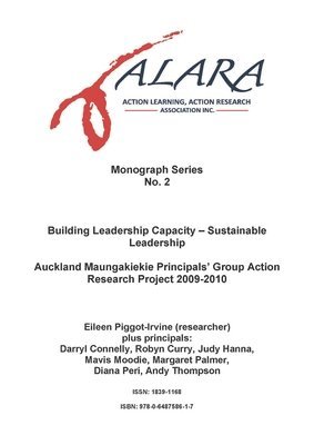 Eileen Piggot-Irvine, Eileen Piggot-Irvine - ALARA Monograph 2 Building Leadership Capacity - Sustainable Leadership, Häftad