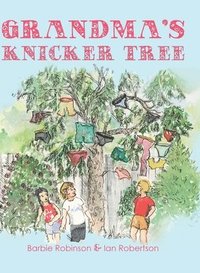 bokomslag Grandma's Knicker Tree