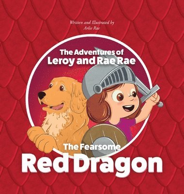 Adventures of Leroy and Rae Rae, The Fearsome Red Dragon