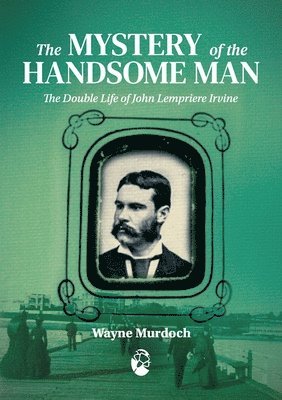 Wayne Murdoch - Mystery of the Handsome Man, Häftad