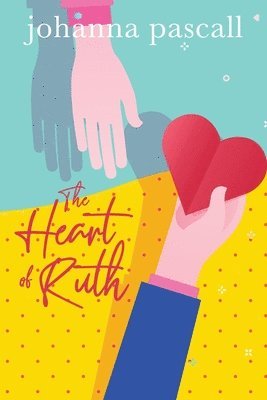 Johanna Pascall - Heart of Ruth, Häftad