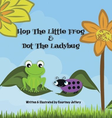 Hop The Little Frog & Dot The Ladybug 1