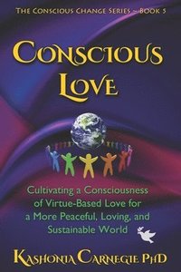 bokomslag Conscious Love