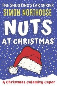 bokomslag Nuts At Christmas
