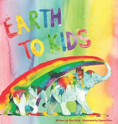 bokomslag Earth to Kids