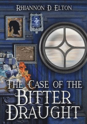 bokomslag Case of the Bitter Draught