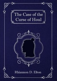 bokomslag The Case of the Curse of Houl