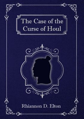 The Case of the Curse of Houl 1