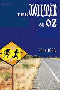 bokomslag The Wolfman of Oz