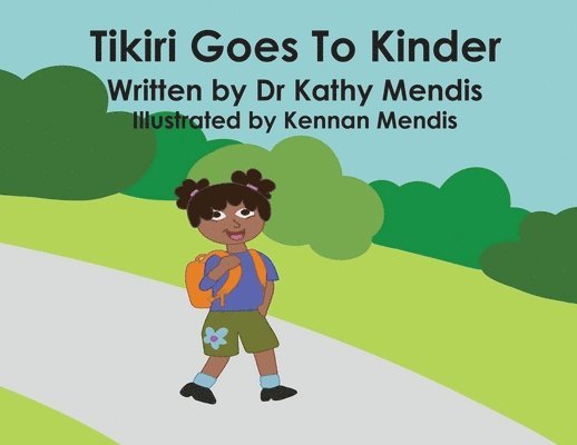 Tikiri Goes To Kinder 1