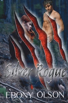 Ebony Olson - Silver Rogue, Häftad