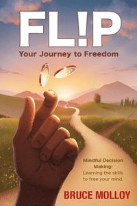 bokomslag FLIP Your Journey to Freedom