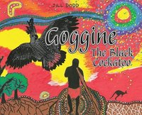 bokomslag Goggine: The Black Cockatoo