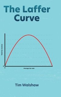 bokomslag The Laffer Curve