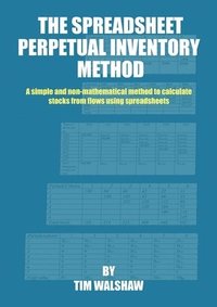 bokomslag The Spreadsheet Perpetual Inventory Method
