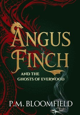 bokomslag Angus Finch and the Ghosts of Everwood