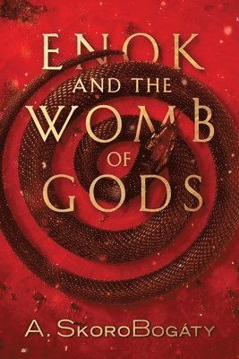 Enok and the Womb of Gods 1