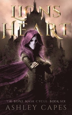 Ashley Capes - Lionsheart (An Epic Fantasy), Häftad
