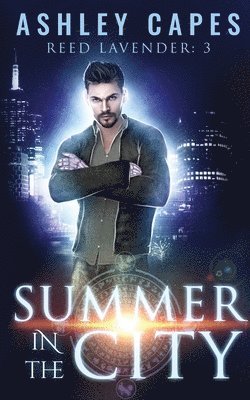 Ashley Capes - Summer in the City, Häftad