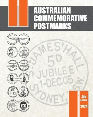 Peter Bond - Australian Commemorative Postmarks, Häftad